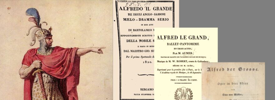 Alfred the Great as Europe’s Darling: The Afterlives of an Early Medieval King in 19th-century Europe